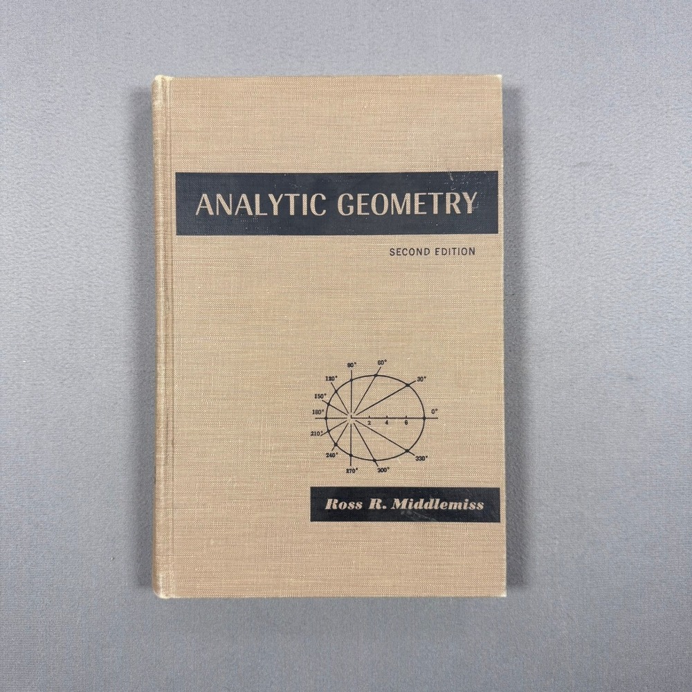 Ross R. Middlemiss Analytic Geometry Hardcover 1955 2nd Edition Mathematics Book